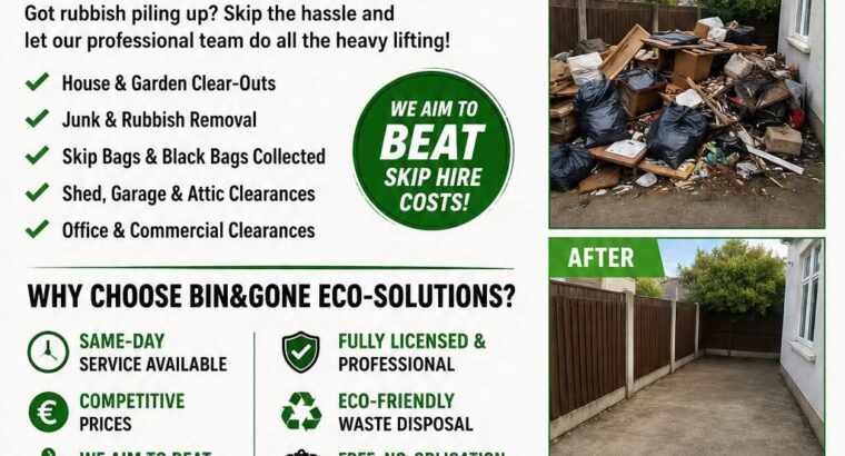 Bin&Gone- WhatsApp: 089 941 6849